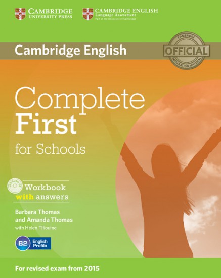 Complete First for Schools Workbook with answers with Audio CD