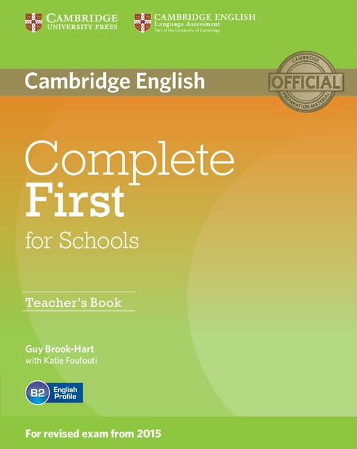 Complete First for Schools Teacher´s Book