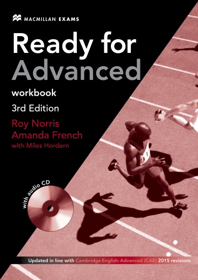 Ready for Advanced (CAE) (3rd Edition) Workbook without Key with Workbook Audio CD Macmillan