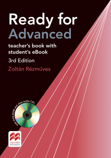 Ready for Advanced (CAE) (3rd Edition) Teacher´s Book with Audio CDs + DVD-ROM + eBook Macmillan