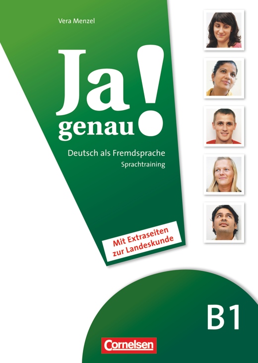 Ja genau! B1 Sprachtraining DaF mit Extraseiten zur Landeskunde