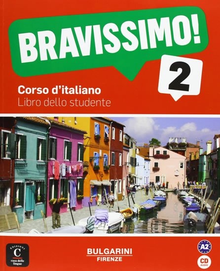 BRAVISSIMO! 2 – LIBRO DELLO STUDENTE + CD