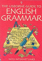Usborne Guide to English grammar