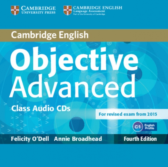 Objective Advanced (4th Edition) Class Audio CDs (3) Cambridge University Press