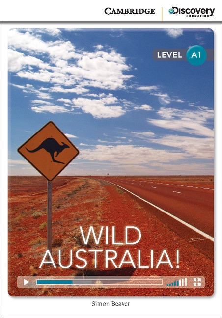 Cambridge Discovery Education Interactive Readers A1 Wild Australia! Cambridge University Press