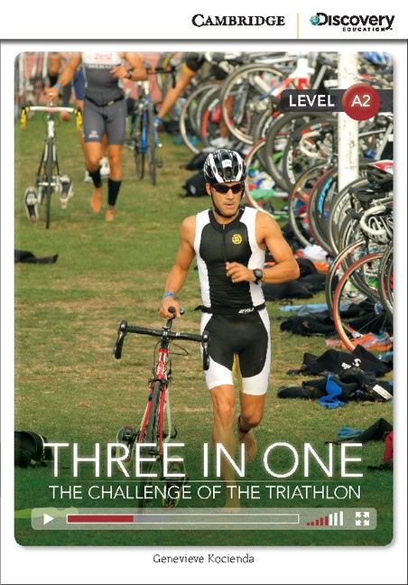 Cambridge Discovery Education Interactive Readers A2 Three in One: The Challenge of the Triathlon Cambridge University Press