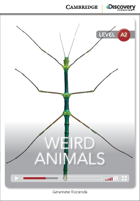 Cambridge Discovery Education Interactive Readers A2 Weird Animals Cambridge University Press