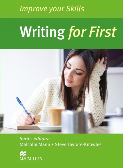 Improve Your Skills for First (FCE) Writing Student´s Book without Key
