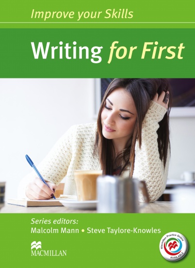 Improve Your Skills for First (FCE) Writing Student´s Book without Key with Macmillan Practice Online Macmillan