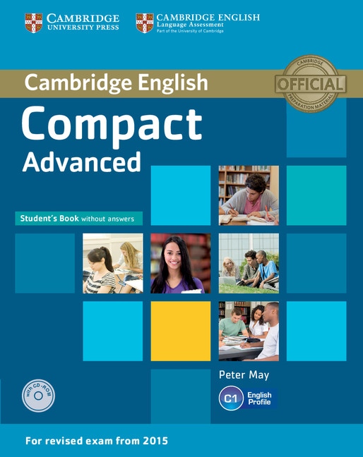 Compact Advanced Student´s Book without Answers with CD-ROM Cambridge University Press