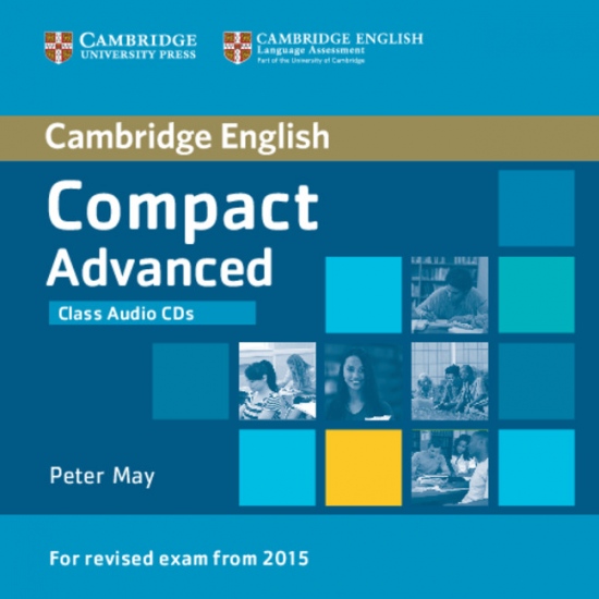 Compact Advanced Class Audio CDs (2) Cambridge University Press