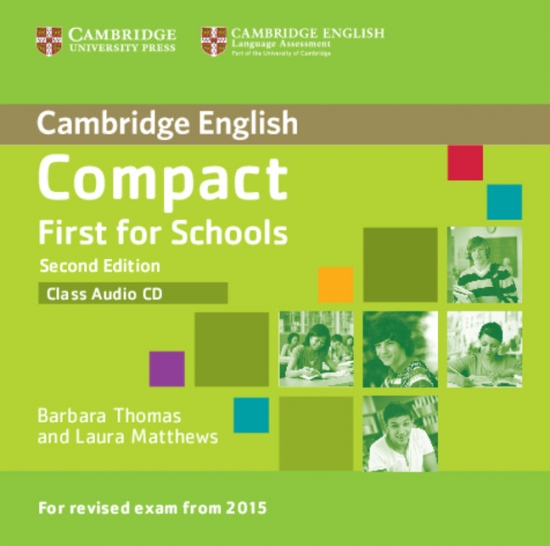 Compact First for Schools (2nd Edition) Class Audio CD Cambridge University Press