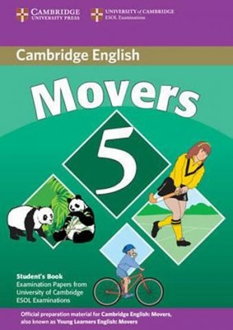 Cambridge Young Learners English Tests Movers 5 Student´s Book