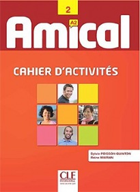 Amical - Niveau 2 - A2 - Cahier d´exercices