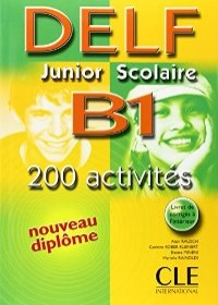 Nouveau DELF Junior & Scolaire B1 - Livre de l´éleve