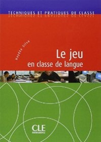 Le jeu en classe de langue - Livre CLE International