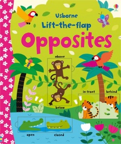 Lift-the-flap Opposites Usborne Publishing