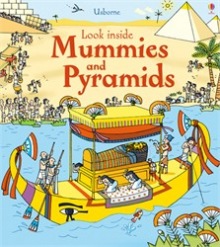 Look Inside Mummies and Pyramids Usborne Publishing