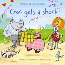 Phonics Readers Croc gets a shock
