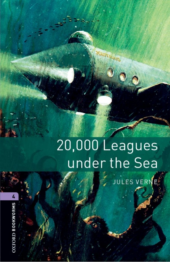 New Oxford Bookworms Library 4 Twenty Thousand Leagues Under The Sea Oxford University Press