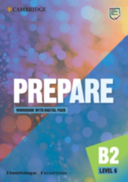 Prepare Level 6 Workbook with Digital Pack Cambridge University Press