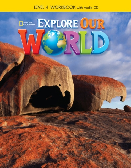 Explore Our World 4 Workbook with Audio CD