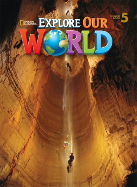 Explore Our World 5 Student Book