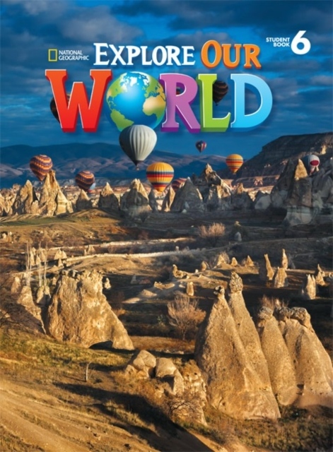 Explore Our World 6 Student Book