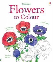 Flowers to colour Usborne Publishing