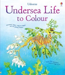 Undersea life to colour Usborne Publishing