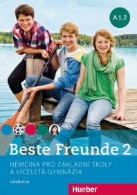 Beste Freunde 2 (A1/2) Kursbuch Tschechisch Hueber Verlag