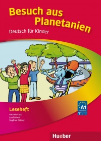 Planetino 1 Leseheft Besuch aus Planetanien Hueber Verlag