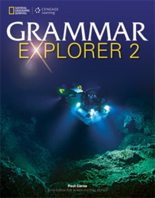 Grammar Explorer 2 Student Book National Geographic learning