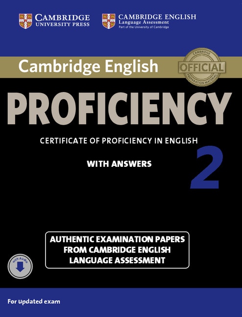 Cambridge English: Proficiency (CPE) 2 Student´s Book (Student´s Book with Answers a Audio ke stažení ) Cambridge University Press
