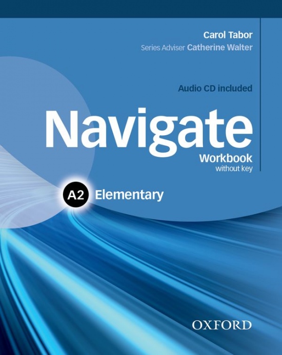 Navigate Elementary A2 Workbook without Key with Audio CD Oxford University Press