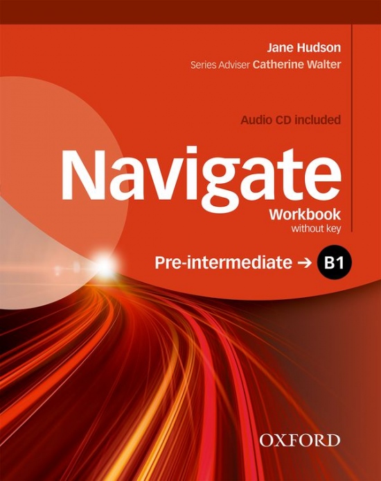 Navigate Pre-Intermediate B1 Workbook without Key with Audio CD Oxford University Press