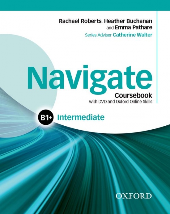 Navigate Intermediate B1+ Student´s Book with DVD-ROM, eBook a Online Skills Oxford University Press