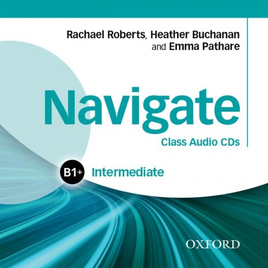 Navigate Intermediate B1+ Class Audio CD (3) Oxford University Press