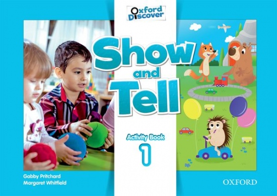 Show and Tell 1 Activity Book Oxford University Press