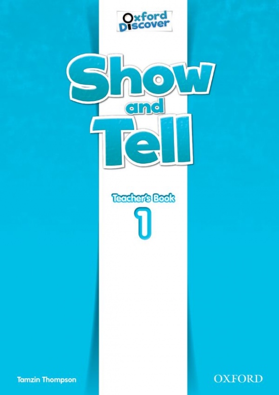 Show and Tell 1 Teacher´s Book