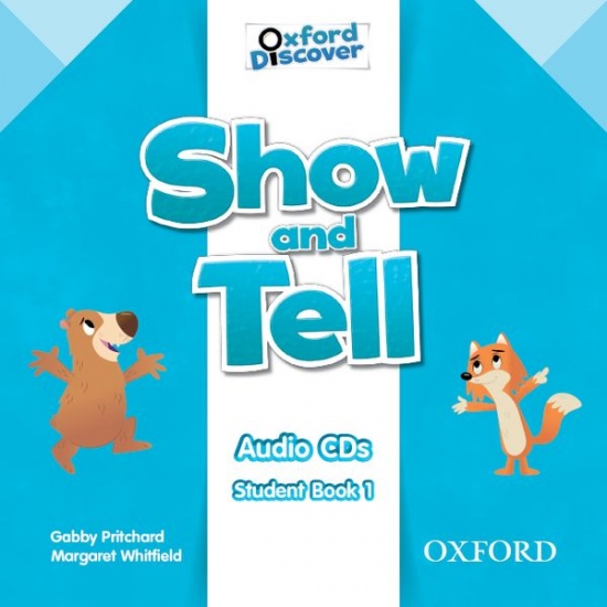 Show and Tell 1 Class Audio CDs Oxford University Press