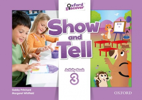 Show and Tell 3 Activity Book Oxford University Press