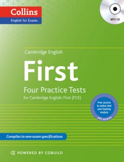 Cambridge English: First (FCE) Four Practice Tests with MP3 Audio CD Collins