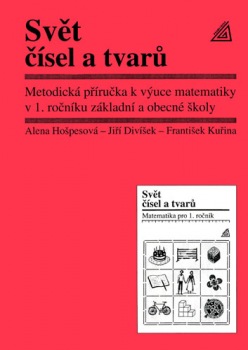 Metodická příručka k výuce matematiky v 1.ročníku základní a obecné školy