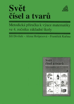 Metodická příručka k výuce matematiky ve 4.ročníku základní a obecné školy