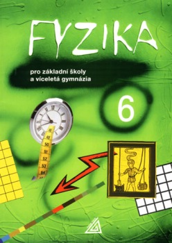 Fyzika 6 pro ZŠ a víceletá gymnázia