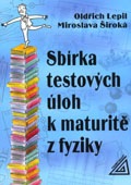Sbírka testových úloh k maturitě z fyziky