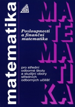 Matematika pro SOŠ a studijní obory SOU - Posloupnosti
