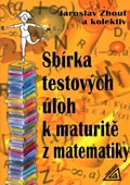 Sbírka testových úloh k maturitě z matematiky