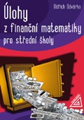 Úlohy z finanční matematiky pro střední školy